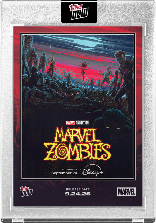 2025 Marvel Topps NOW® Marvel Zombies